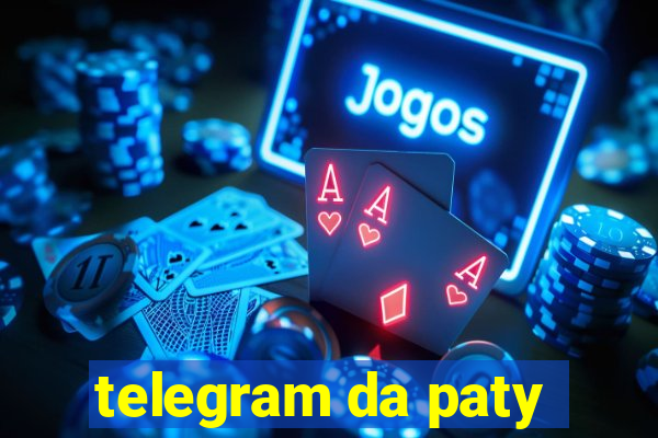 telegram da paty